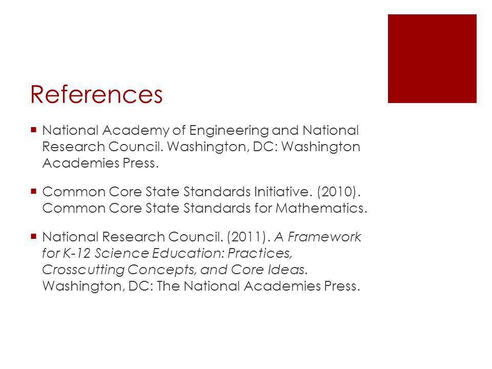 References  National Academy of Engineering and National Research Council.