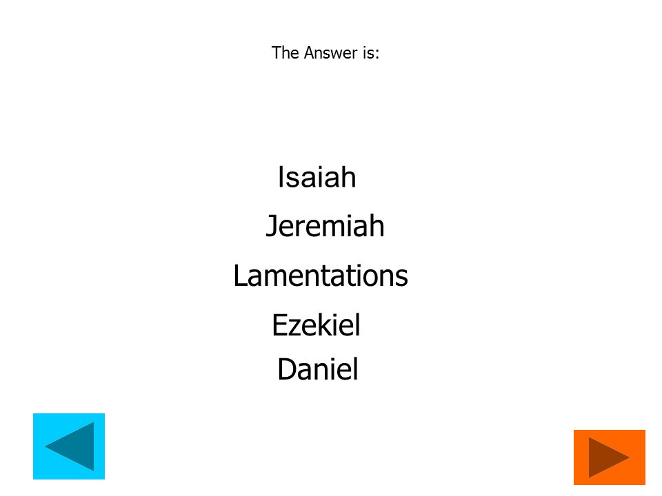 Question 7 Who are the Major Prophets