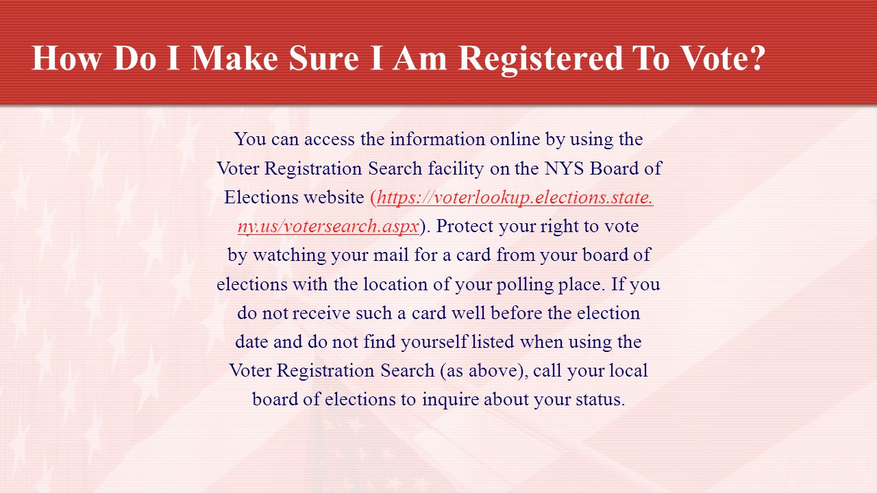 How Do I Make Sure I Am Registered To Vote.