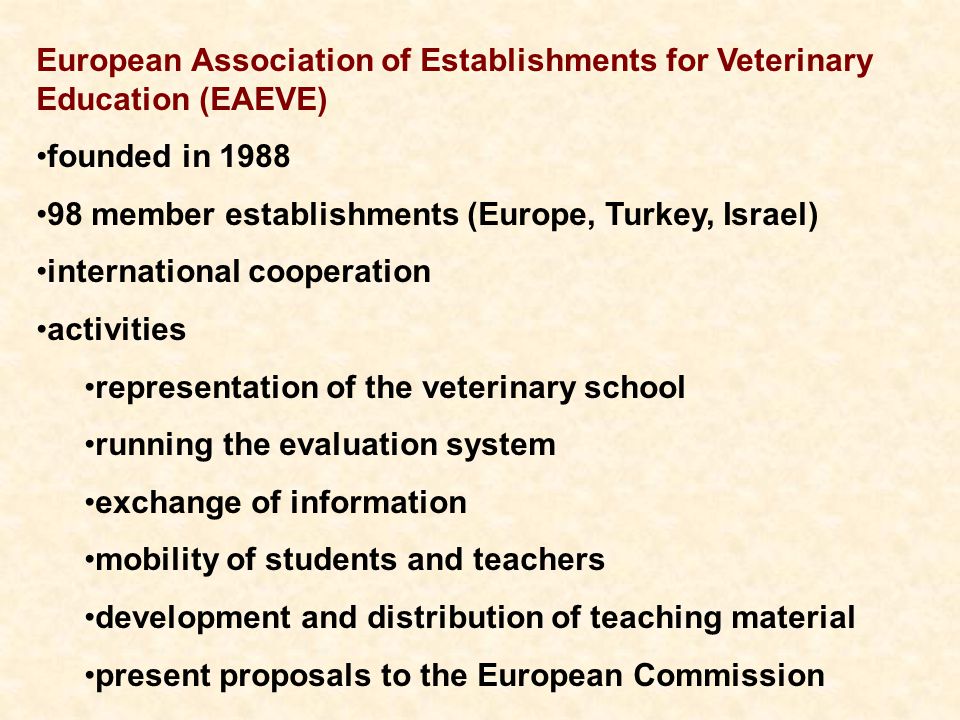 founded in member establishments (Europe, Turkey, Israel) international cooperation activities representation of the veterinary school running the evaluation system exchange of information mobility of students and teachers development and distribution of teaching material present proposals to the European Commission