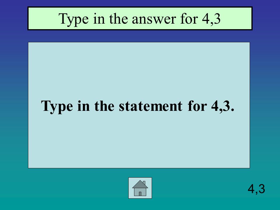 4,2 Type in the statement for 4,2. Type in the answer for 4,2