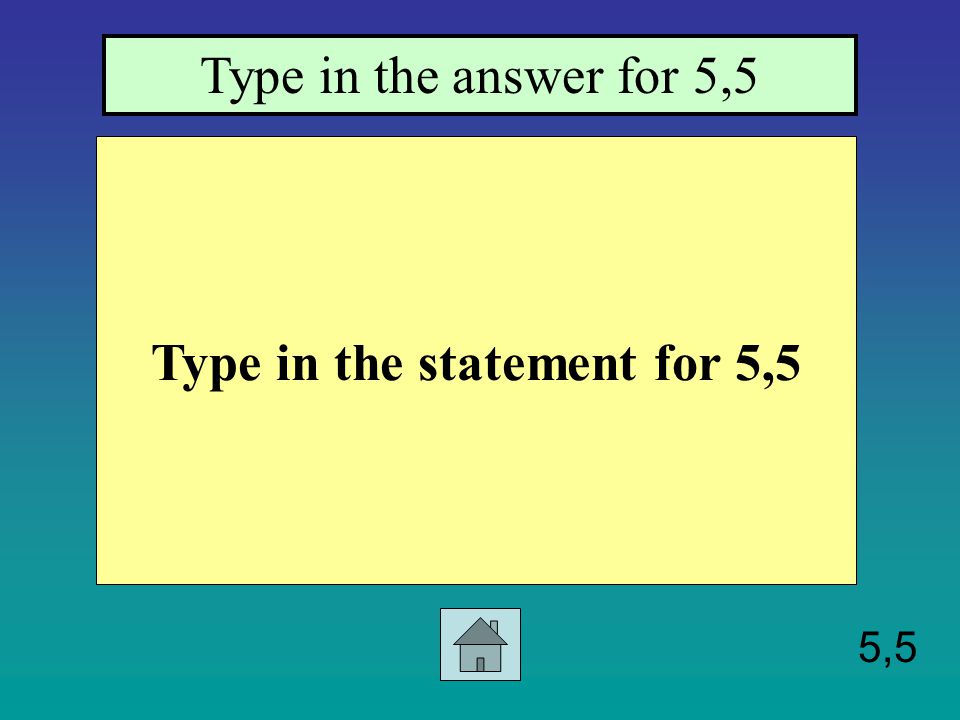 5,4 Type in the statement for 5,4. Type in the answer for 5,4.
