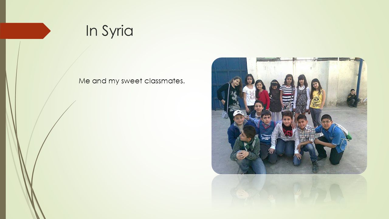 In Syria Me and my sweet classmates.