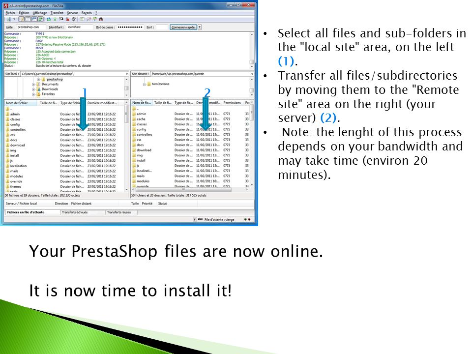 Select all files and sub-folders in the local site area, on the left (1).
