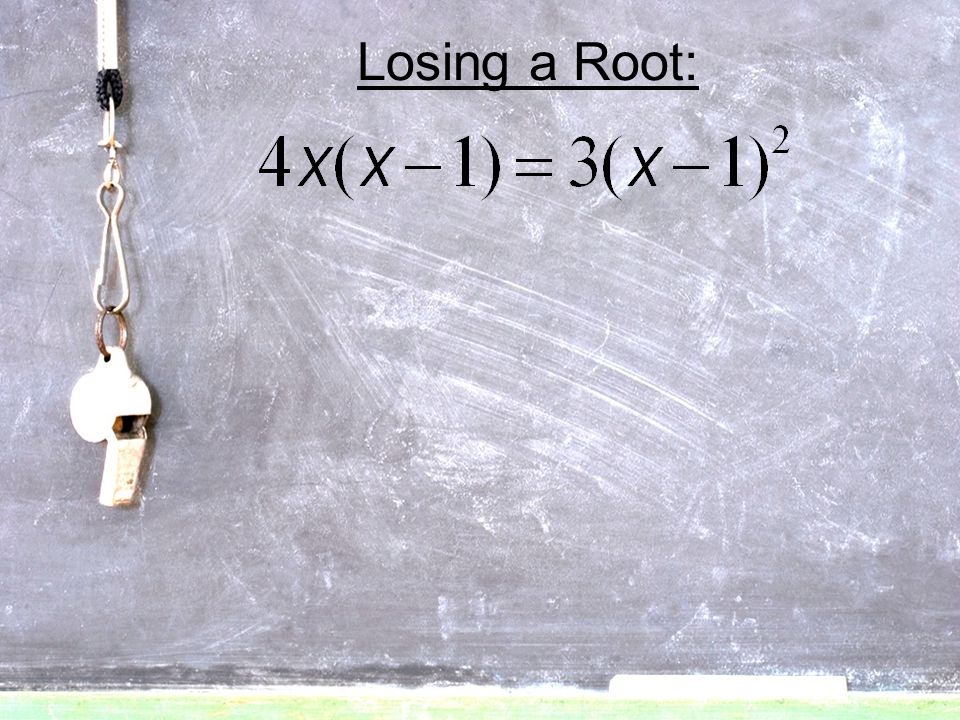 Losing a Root: