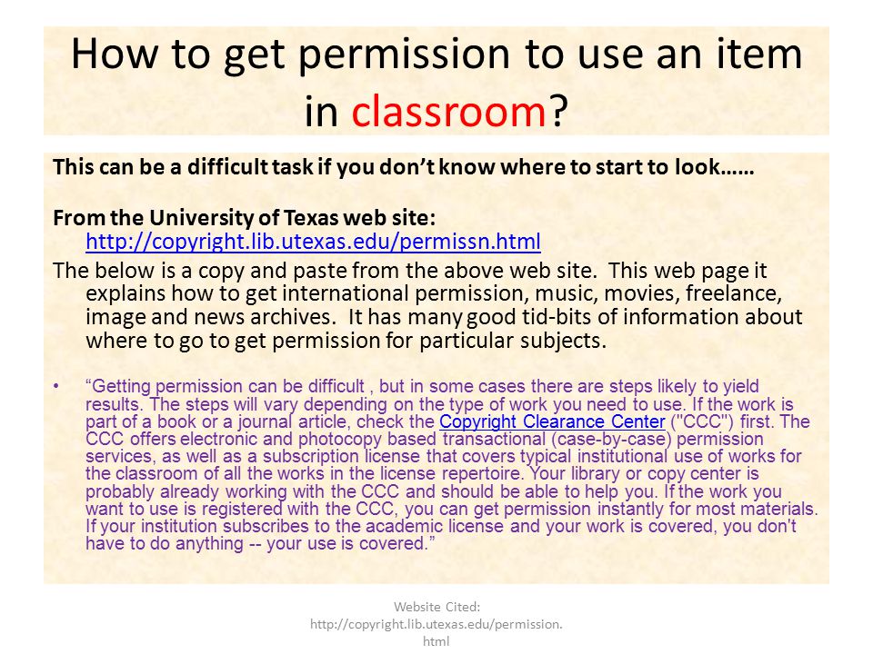 How to get permission to use an item in classroom.