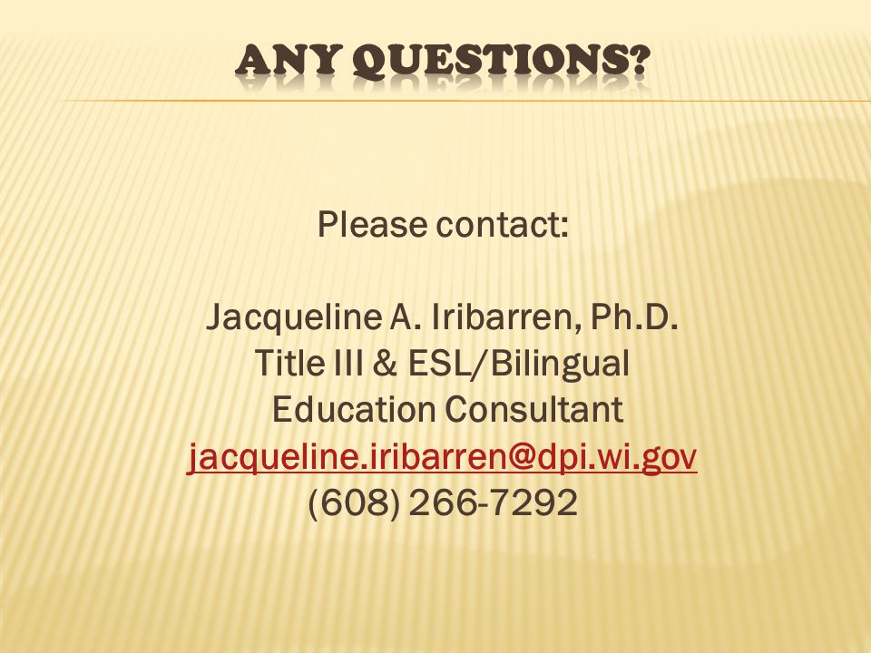 Please contact: Jacqueline A. Iribarren, Ph.D.