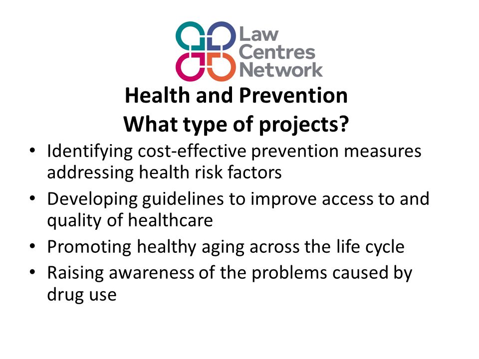 Health and Prevention What type of projects.