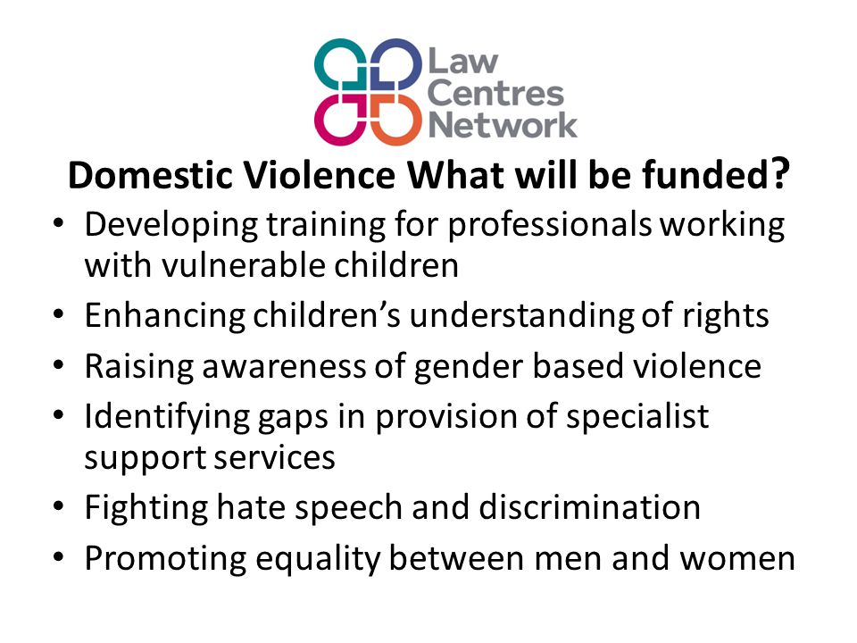 Domestic Violence What will be funded .