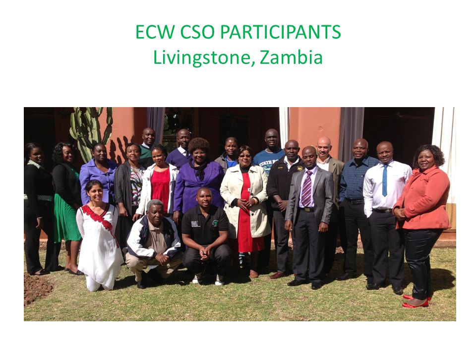 ECW CSO PARTICIPANTS Livingstone, Zambia