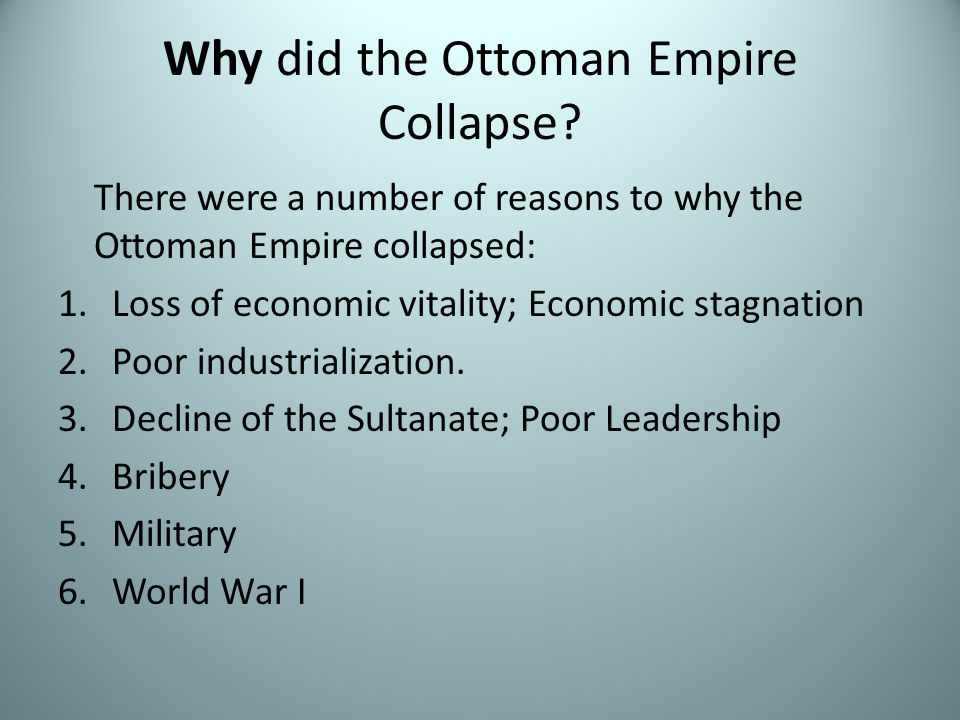 Collapse of the Ottoman Empire By: Noor El-Talmas 9c. - ppt download
