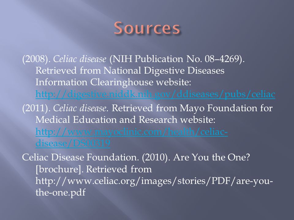 (2008). Celiac disease (NIH Publication No. 08–4269).