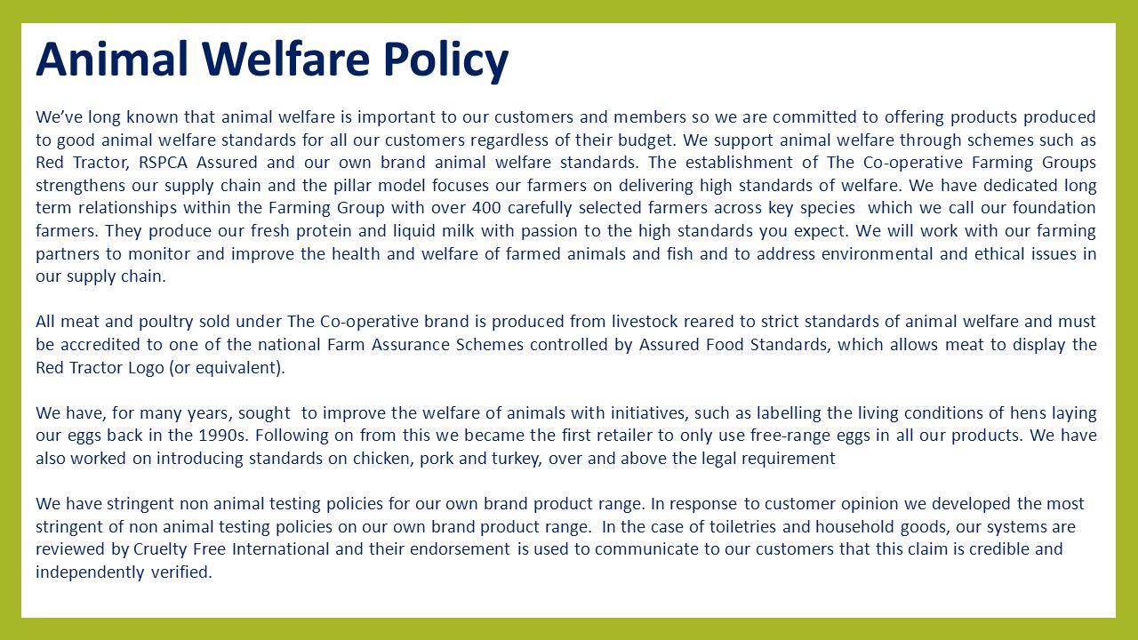 The Co-operative Animal Welfare Policy and Technical Standards V1 – January  ppt download