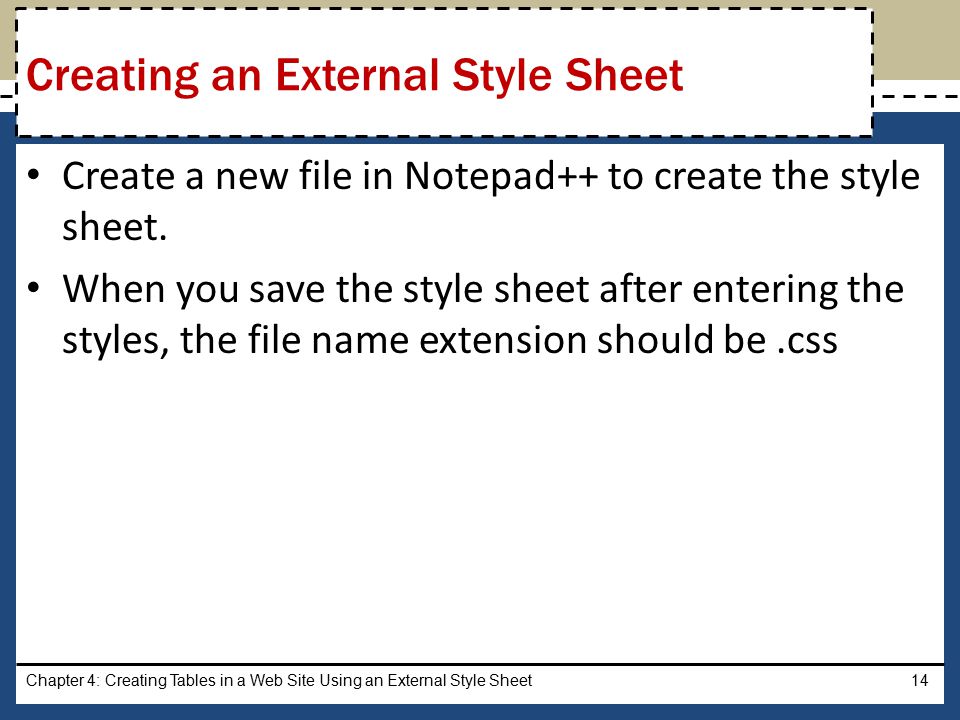 Create a new file in Notepad++ to create the style sheet.