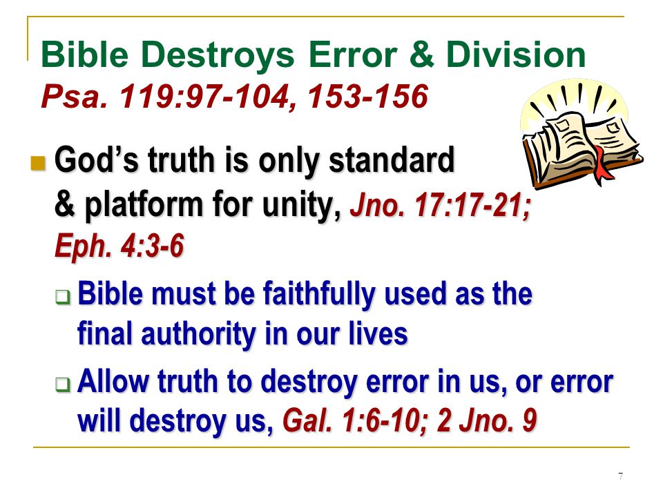 7 Bible Destroys Error & Division Psa.