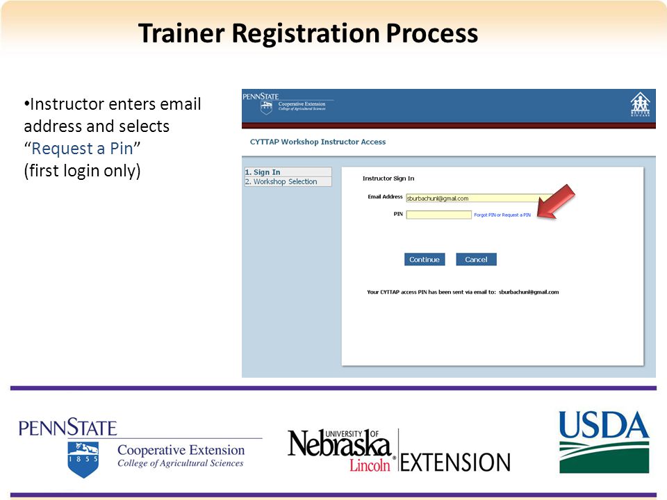 Instructor enters  address and selects Request a Pin (first login only) Trainer Registration Process