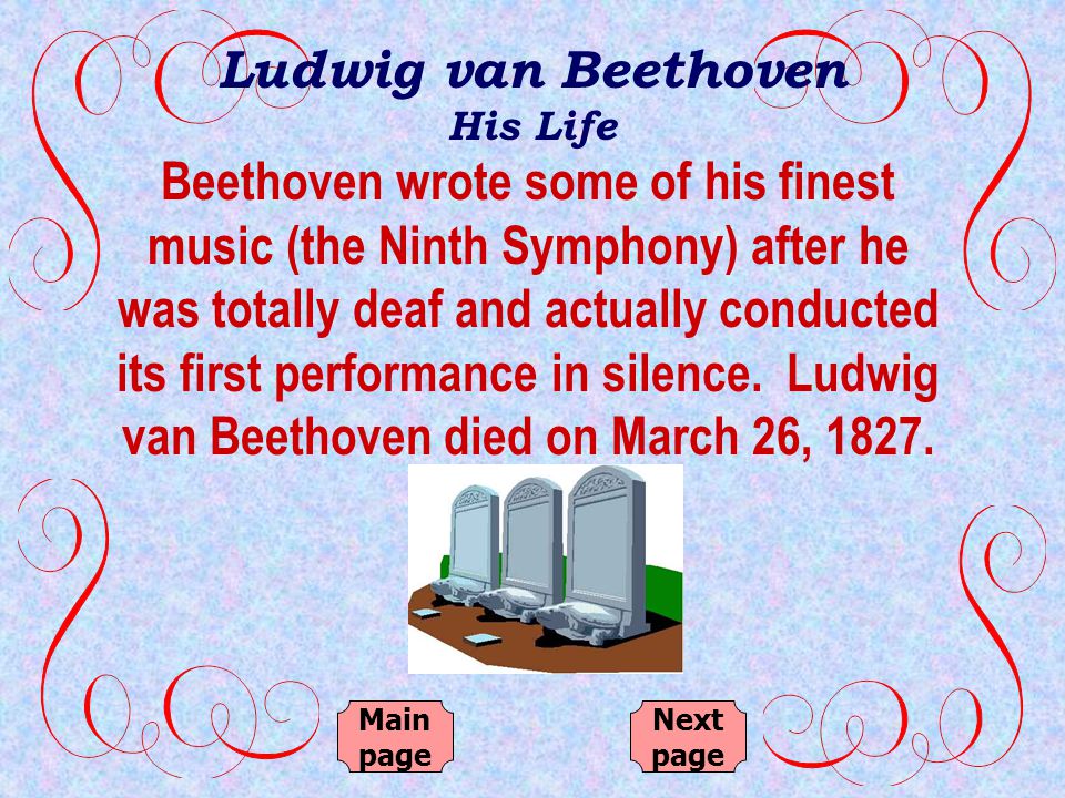 In the late 1790’s, Beethoven began to lose his hearing which was the worst possible fate for a musician.