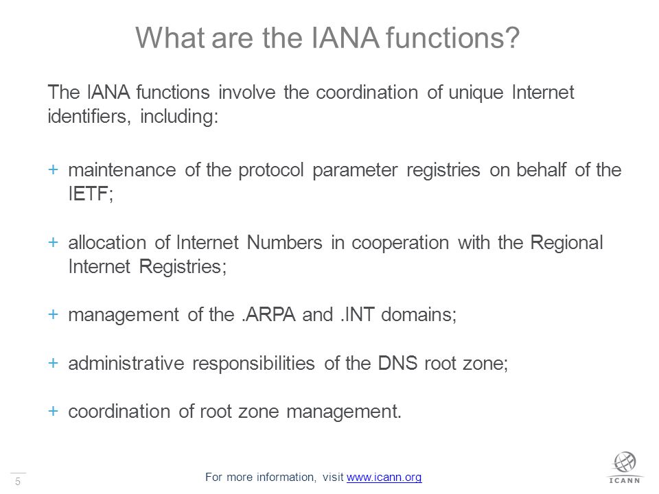 5 What are the IANA functions.