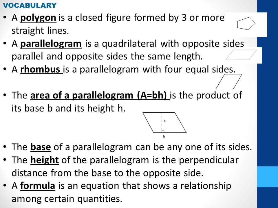 VOCABULARY A polygon is a closed figure formed by 3 or more straight lines.