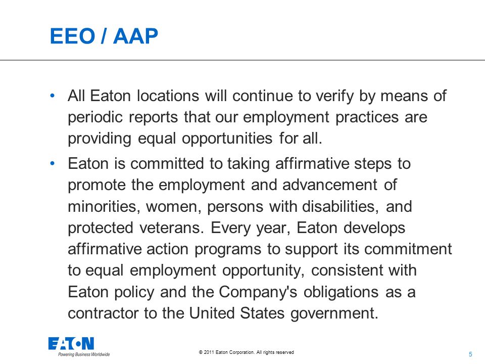 5 5 © 2011 Eaton Corporation. All rights reserved.