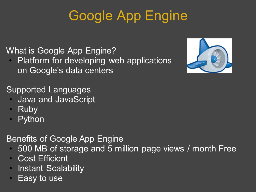 Google App Engine What is Google App Engine.