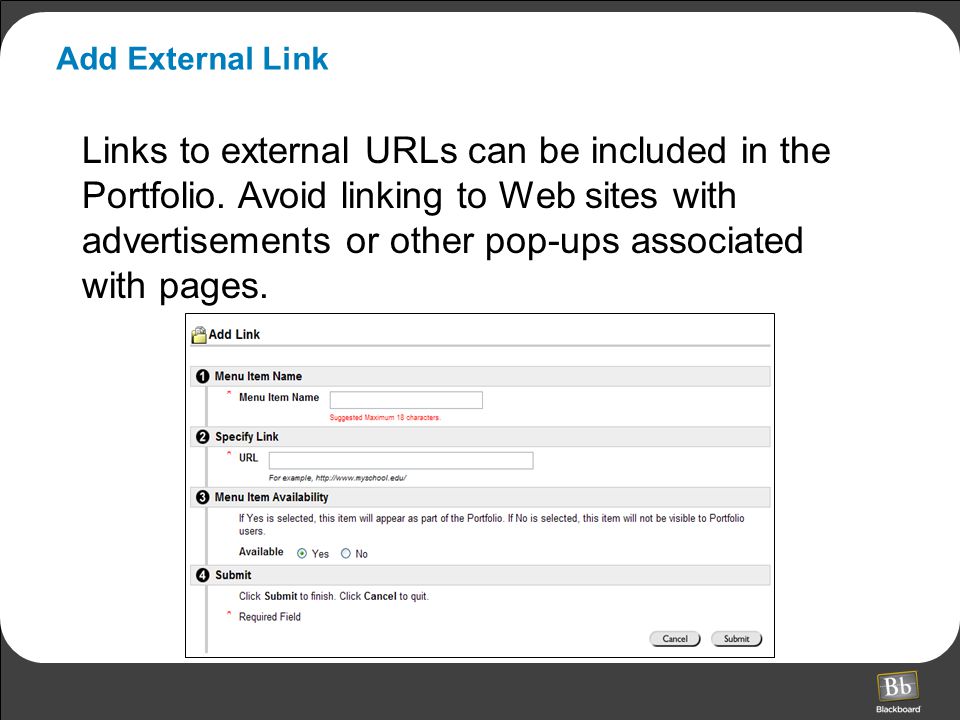 Add External Link Links to external URLs can be included in the Portfolio.