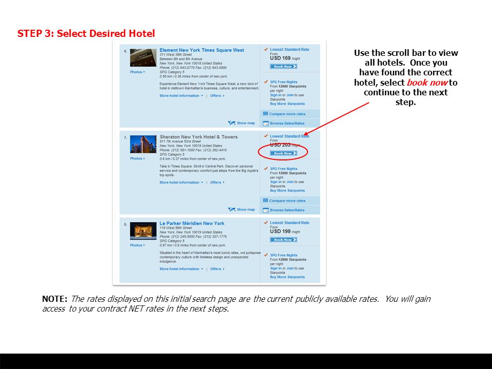 Use the scroll bar to view all hotels.