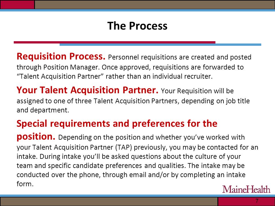 The Process Requisition Process.