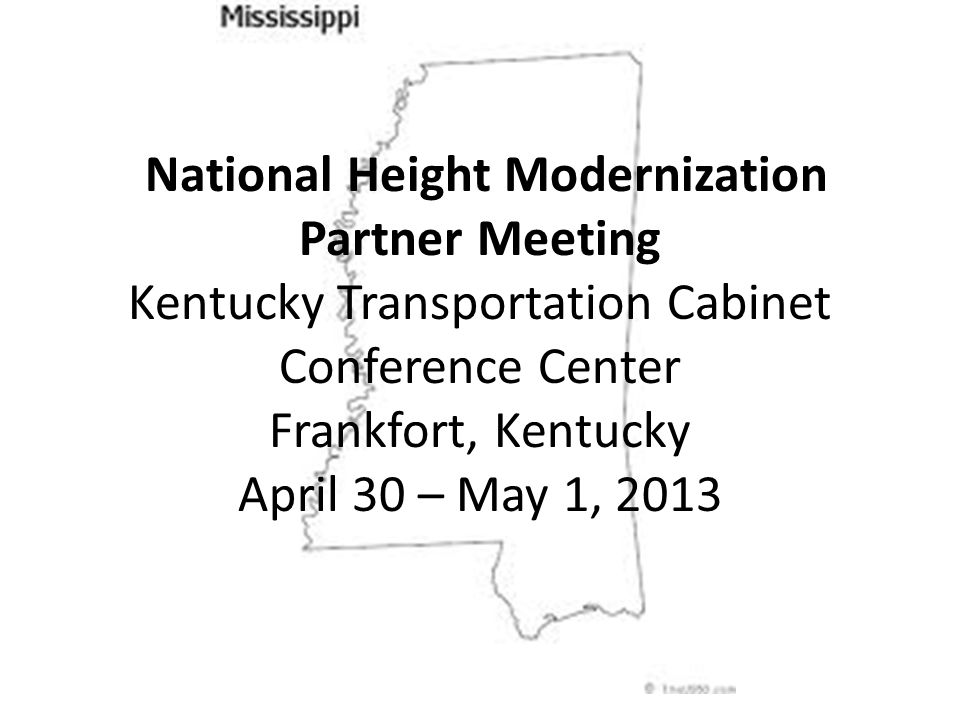 National Height Modernization Partner Meeting Kentucky