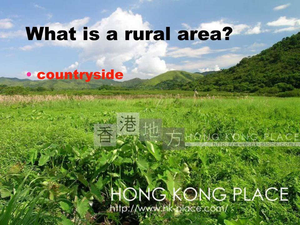 What is a rural area countryside