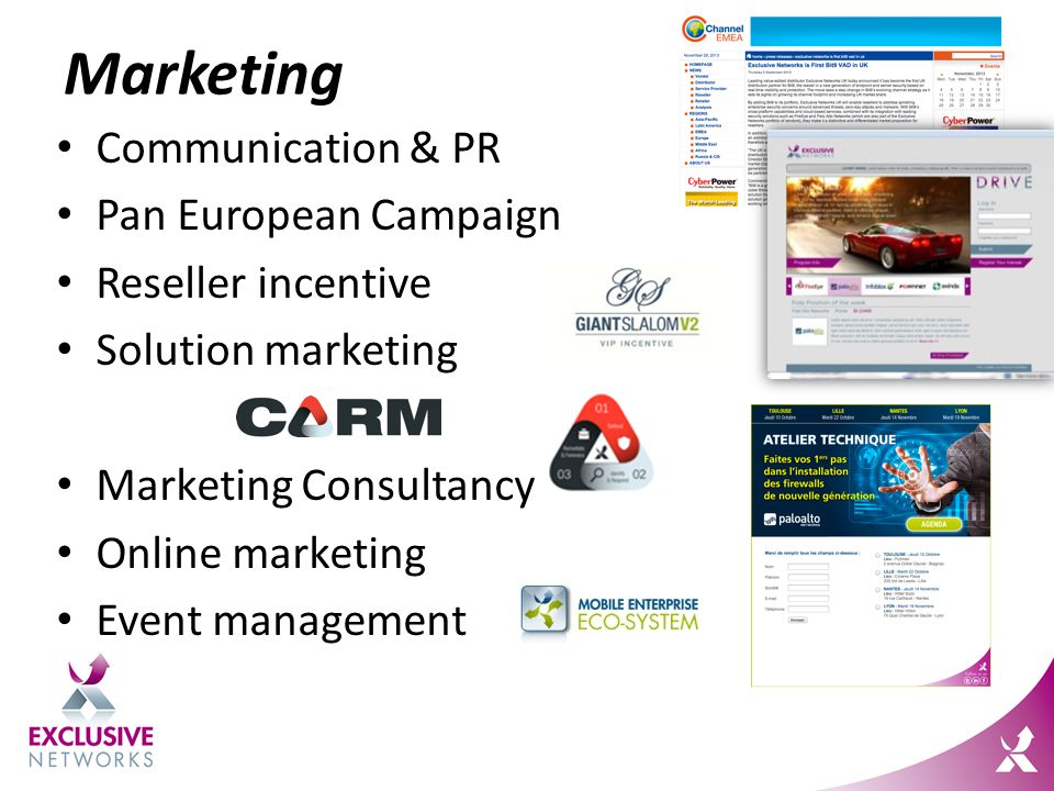 Marketing Communication & PR Pan European Campaign Reseller incentive Solution marketing Marketing Consultancy Online marketing Event management