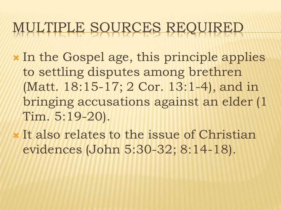  In the Gospel age, this principle applies to settling disputes among brethren (Matt.