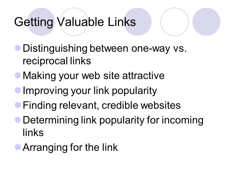 Getting Valuable Links Distinguishing between one-way vs.