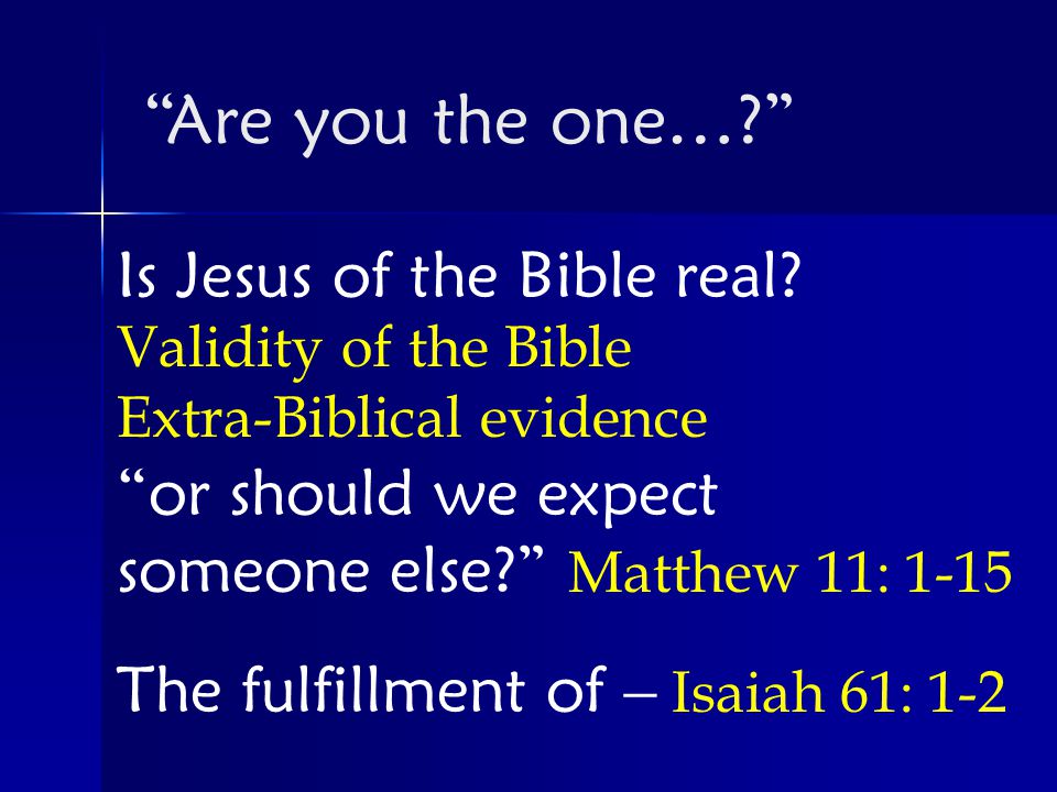 Is Jesus of the Bible real.