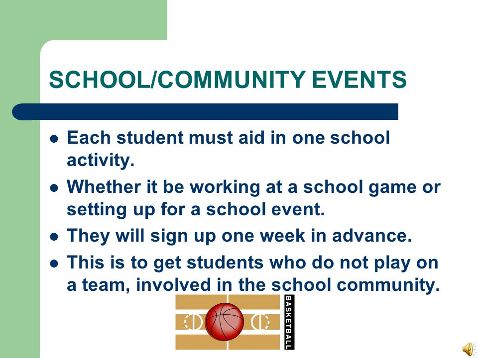 P.E. PROGRAMS/FEATURES Students will play the sports provided during class time.