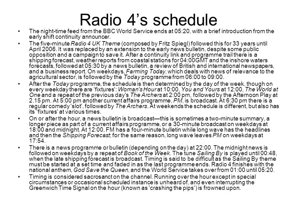 Radio 4 Media Presentation. About radio 4 Radio 4 is the second most  popular British domestic radio station, after Radio 2, and was named "UK  Radio Station. - ppt download