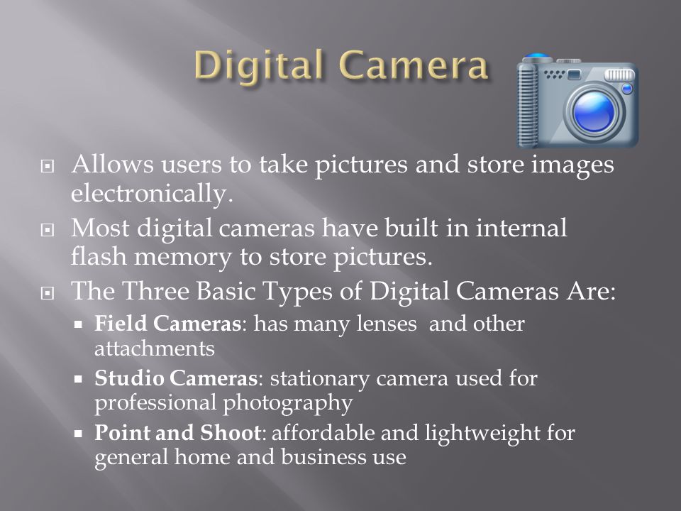  Allows users to take pictures and store images electronically.