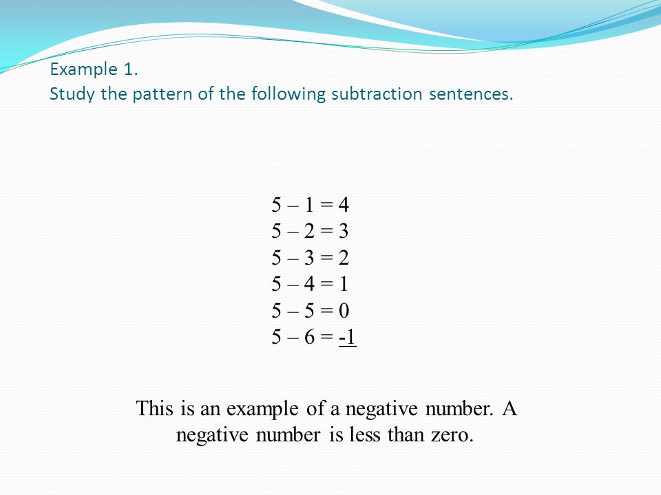Example 1. Study the pattern of the following subtraction sentences.