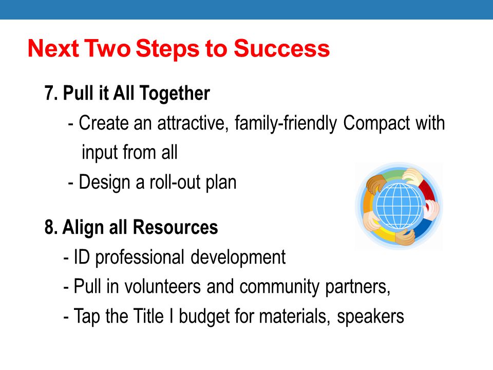 Next Two Steps to Success 7.