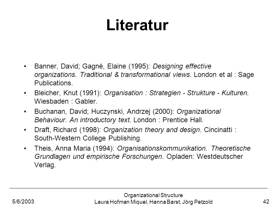 Organizational Structure Communication in Organizations Prof. Dr. Jürgen  Beneke SoSe 2003 Laura Hofman Miquel Hanna Barst Jörg Petzold. - ppt  download