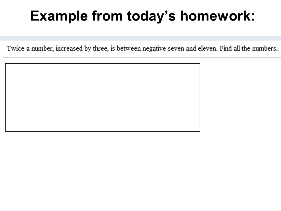 Example from today’s homework: