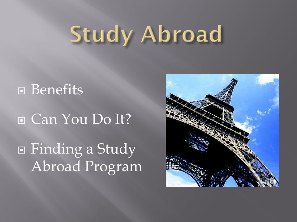  Benefits  Can You Do It  Finding a Study Abroad Program