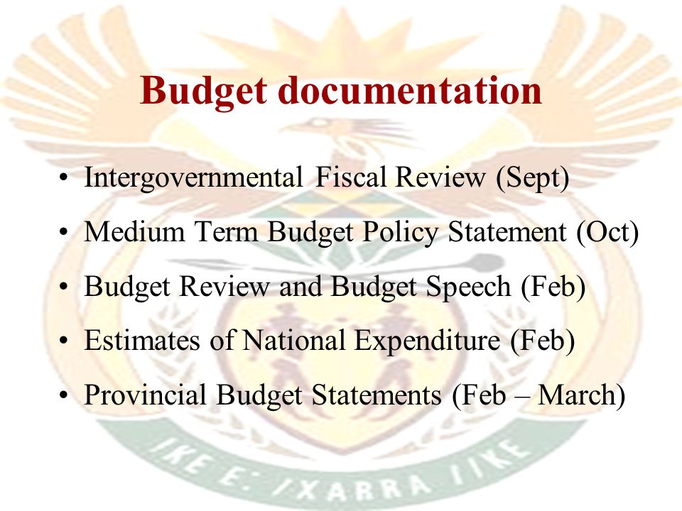 Available Expenditure National Share Provincial Share Local Share Policy discussions at Budget Council, Cabinet Policy discussions at Cabinet Division of Revenue