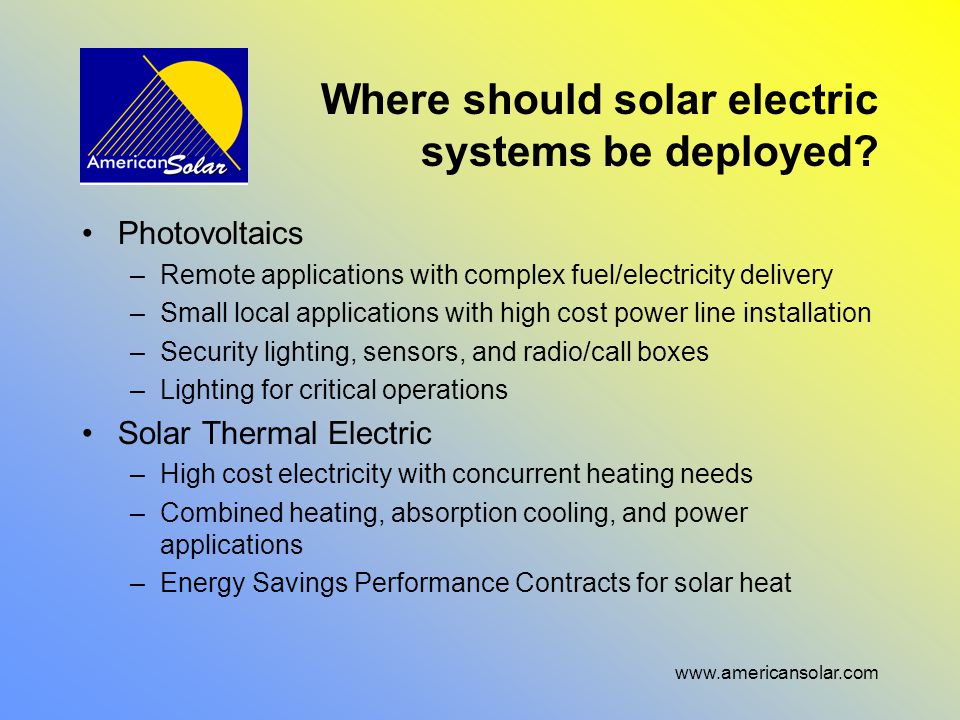 Where should solar electric systems be deployed.