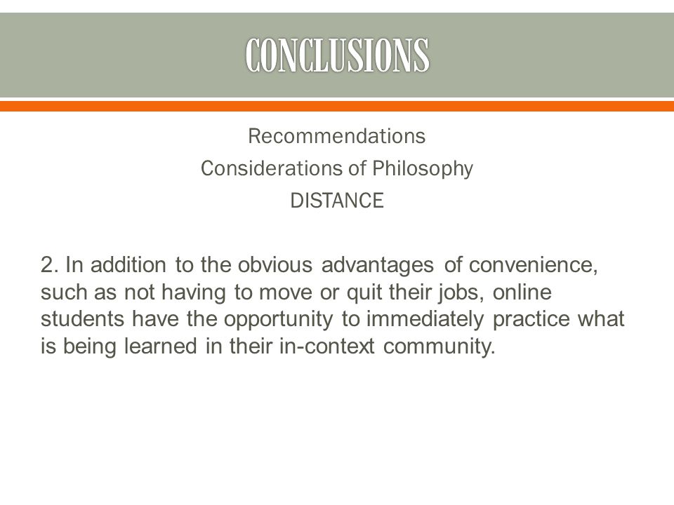 Recommendations Considerations of Philosophy DISTANCE 2.
