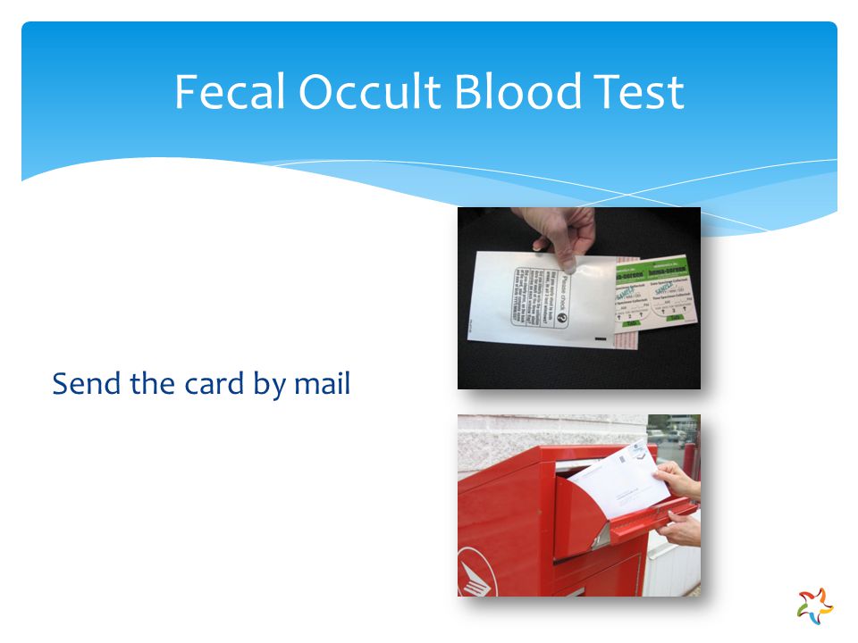 Fecal Occult Blood Test Send the card by mail