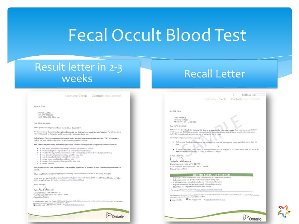 Result letter in 2-3 weeks Recall Letter Fecal Occult Blood Test