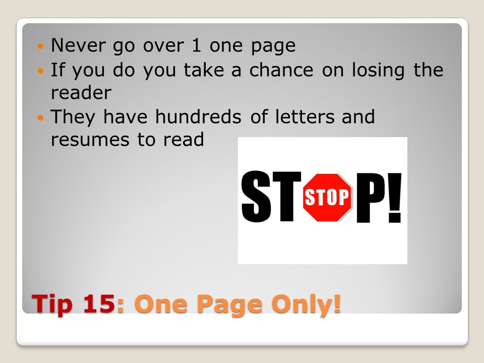 Tip 15: One Page Only.
