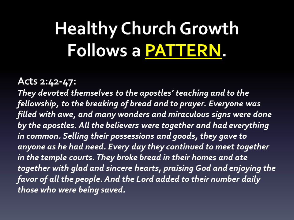 Healthy Church Growth Follows a PATTERN.