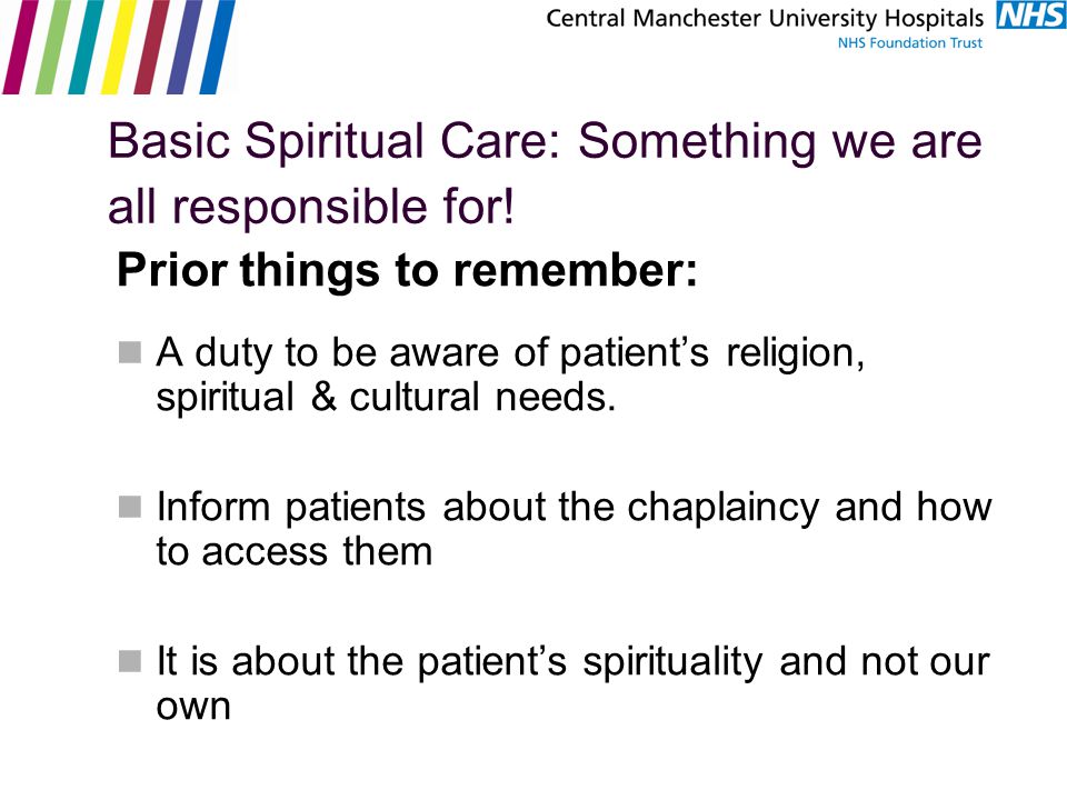 Basic Spiritual Care: Something we are all responsible for.